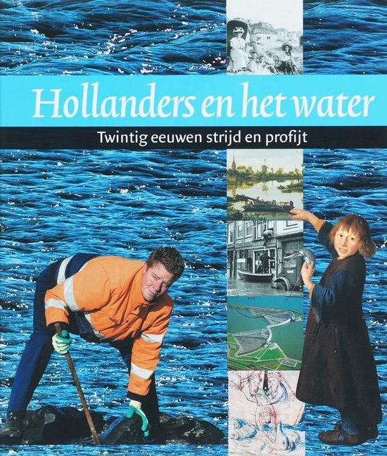 Hollanders en het water 1 en 2