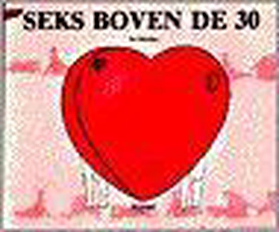 30 Seks boven de