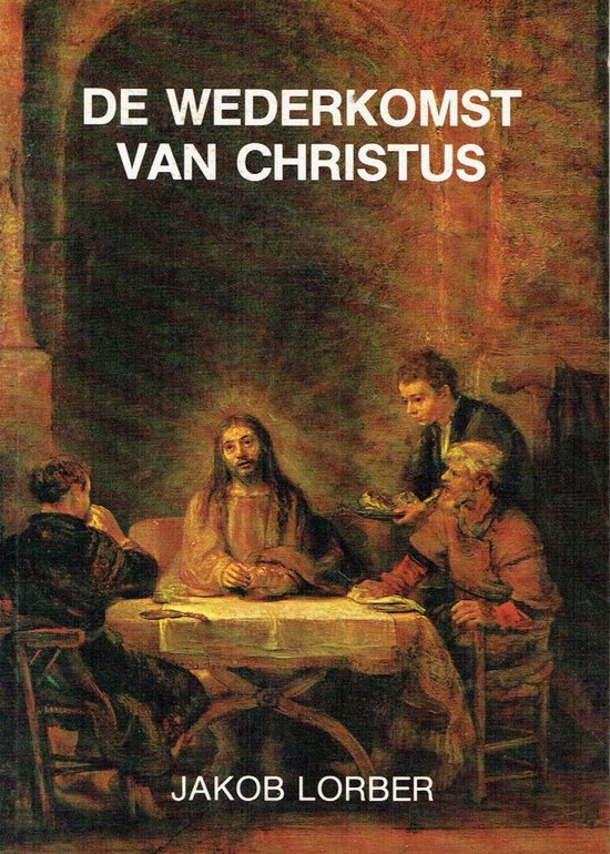 De wederkomst van Christus