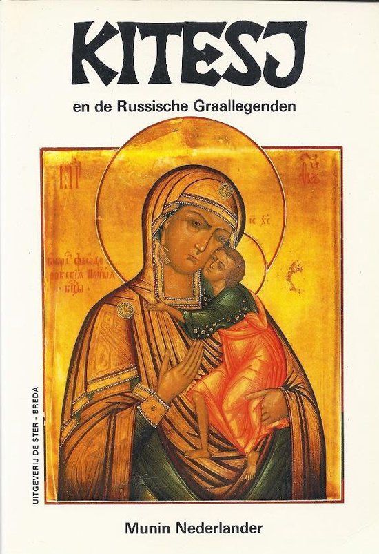 Kitesj en de Russische graallegenden