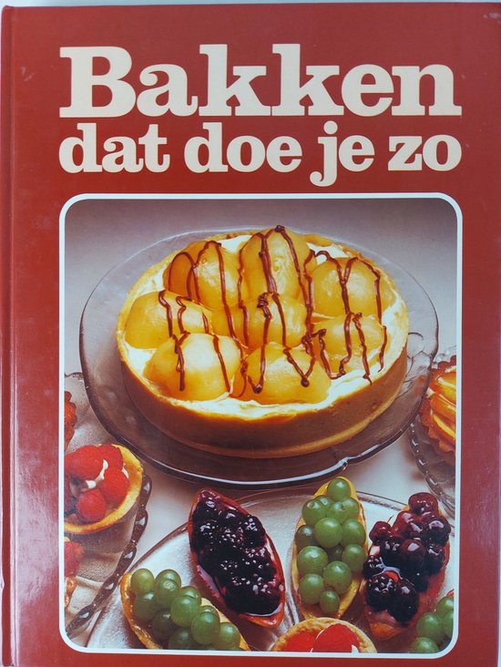 Bakken dat doe je zo