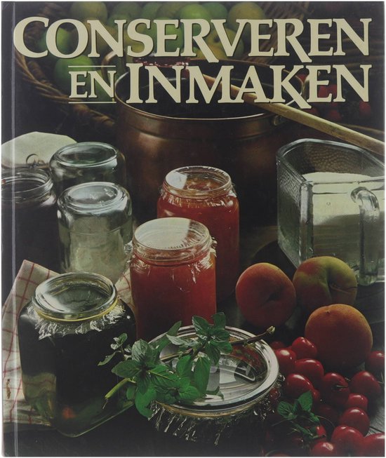 Conserveren en inmaken