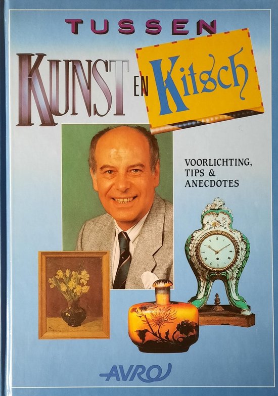 Tussen kunst en kitsch