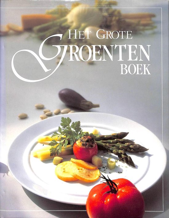 GROTE GROENTENBOEK