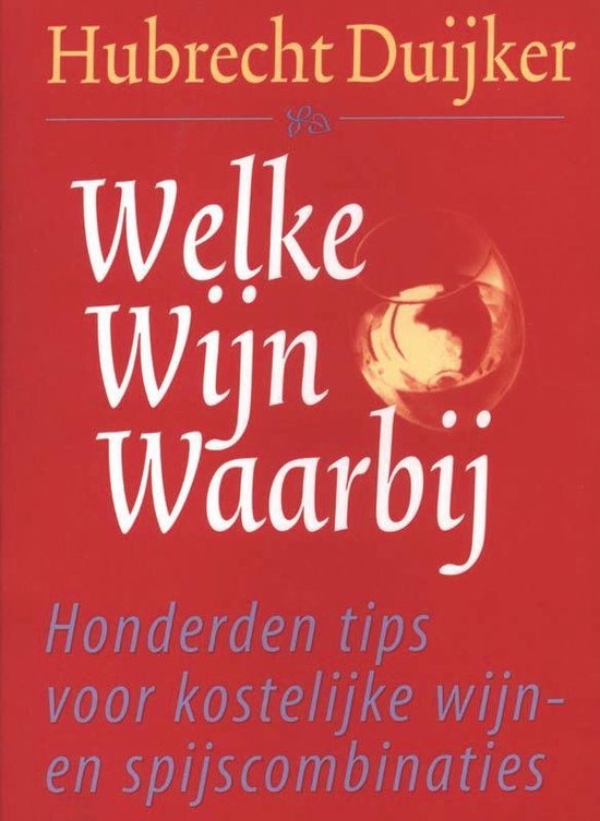 Welke Wijn Waarbij