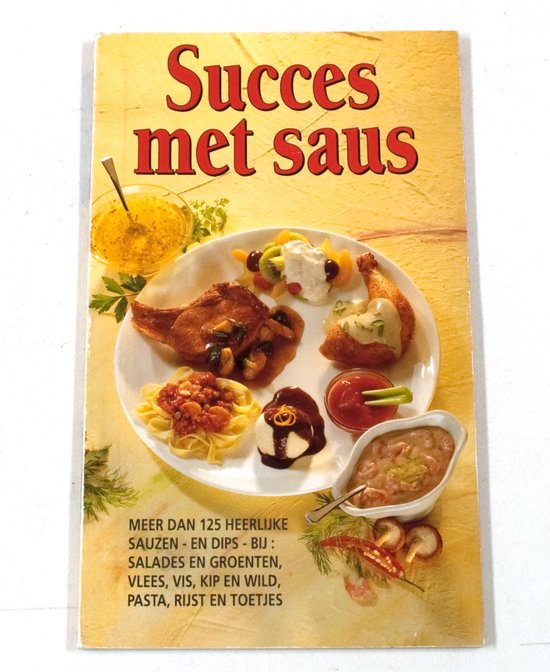 Succes met saus