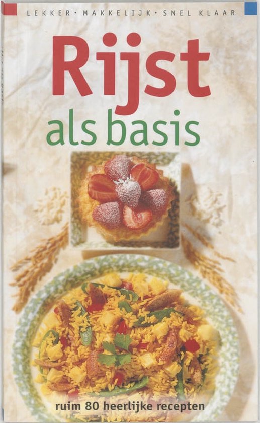 Rijst Als Basis