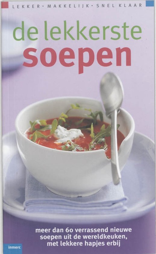 De Lekkerste Soepen