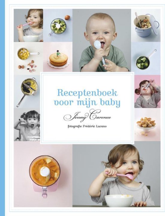 Receptenboek voor mijn baby