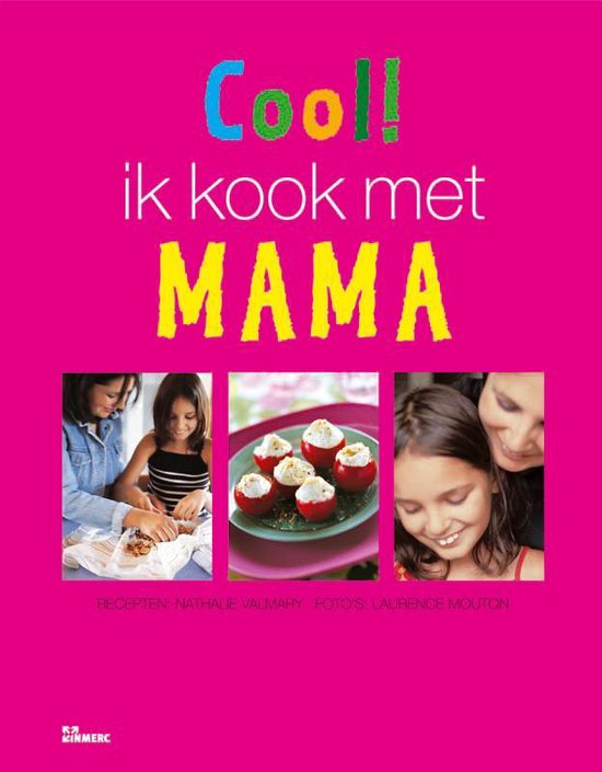 Cool ! Ik Kook Met Mama