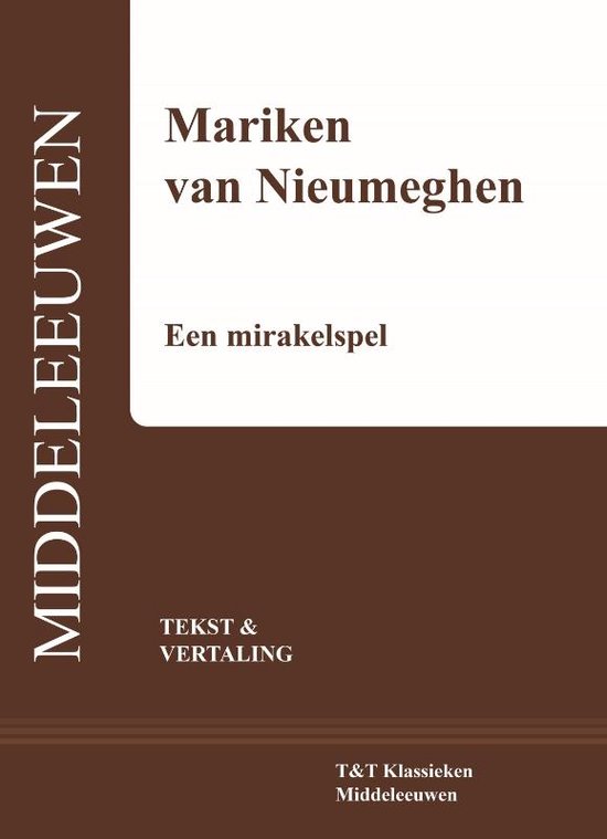 T&T Klassieken - Mariken van Nieumeghen