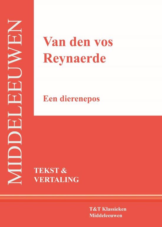 T&T Klassieken - Van den vos Reynaerde