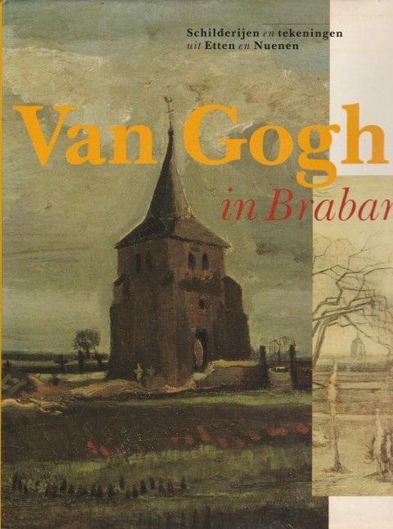 Van Gogh in Brabant