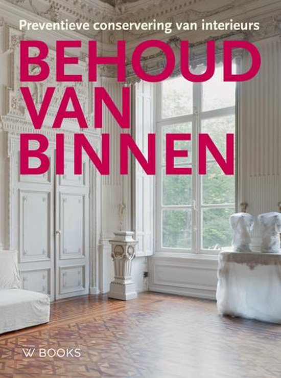 Behoud van binnen