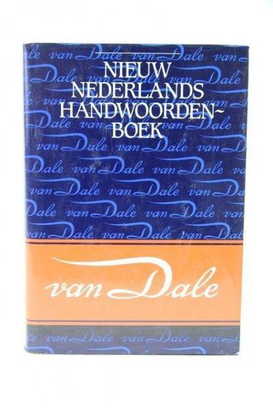 Van Dale nieuw handwoordenboek der Nederlandse taal