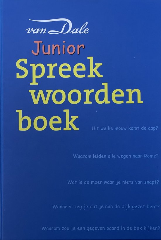 Van Dale Junior Spreekwoordenboek