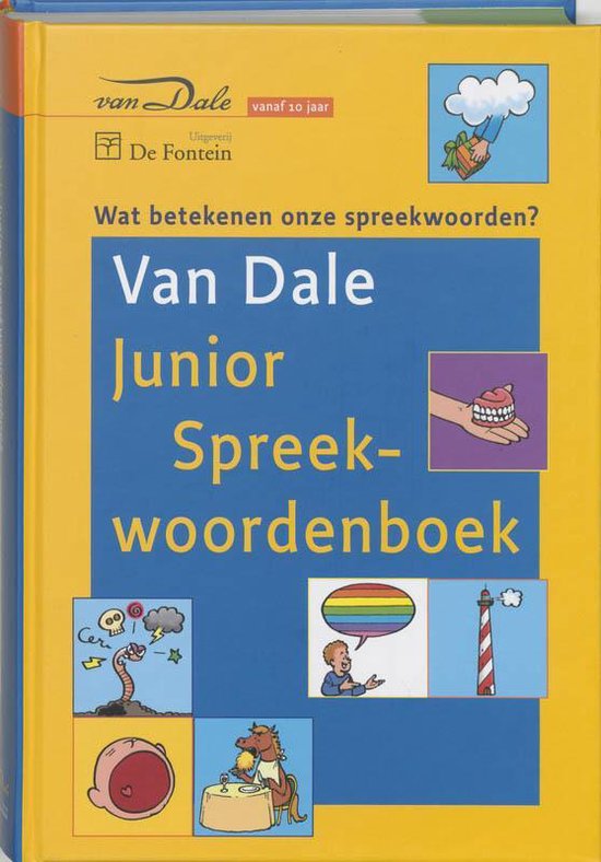 Van Dale Junior Spreekwoordenboek