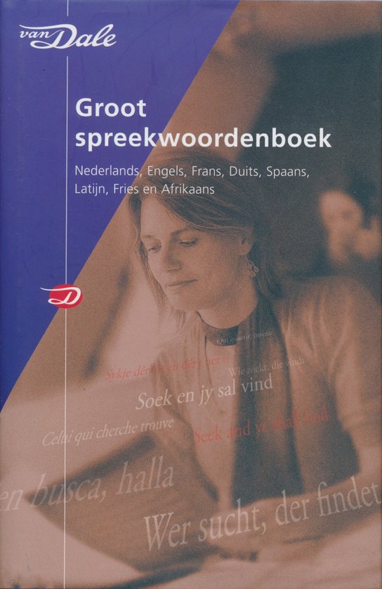 Van Dale Groot spreekwoordenboek