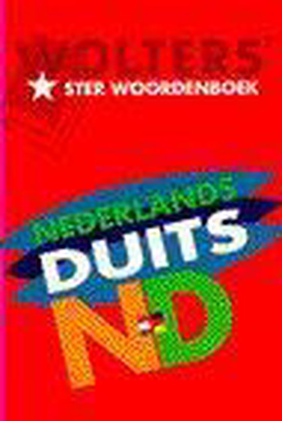 Wolters' sterwoordenboeken wolters' ster woordenboek nederlands-duits in de nieuwe spelling