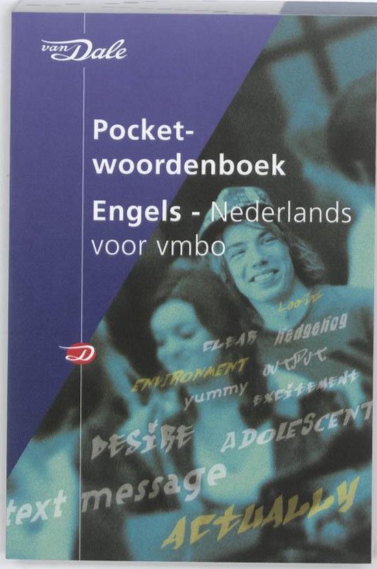 Van Dale Pocketwoordenboek Engels-Nederlands voor vmbo