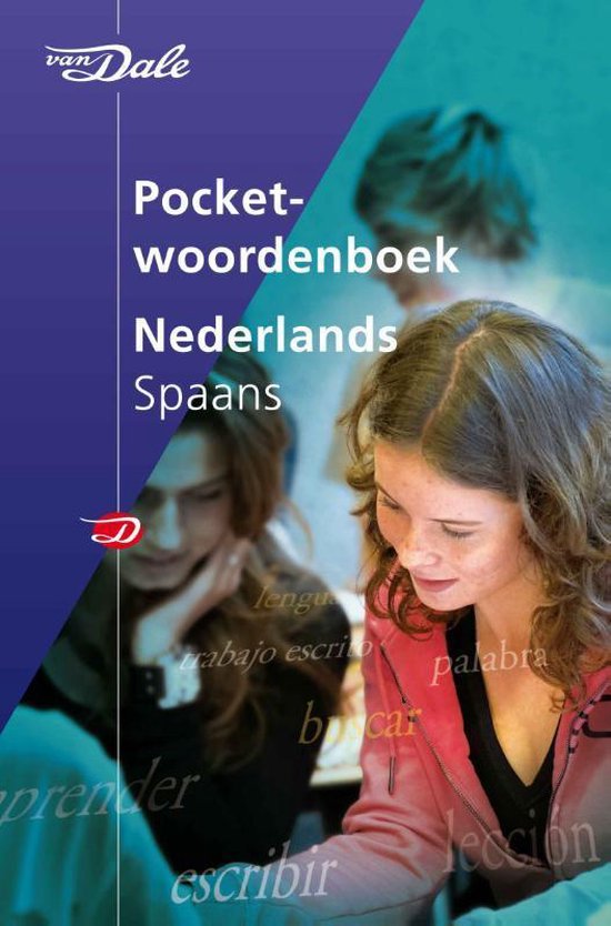 Van Dale pocketwoordenboek - Van Dale Pocketwoordenboek Nederlands-Spaans