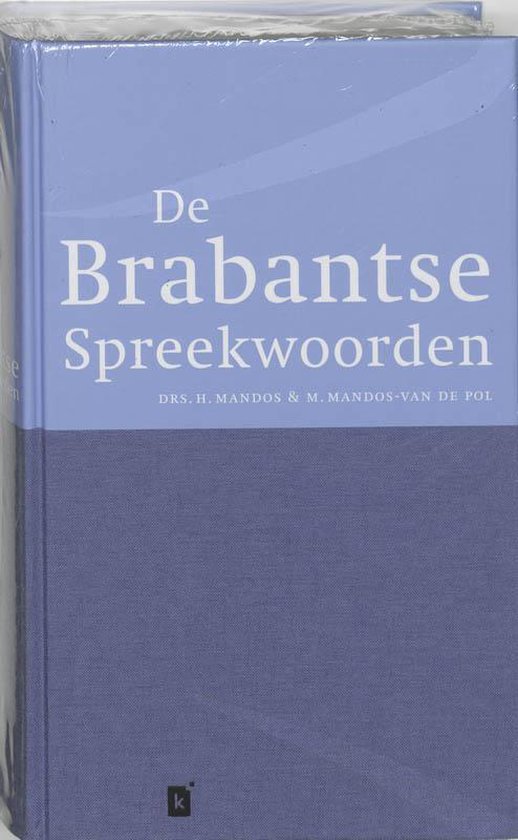 Brabantse Spreekwoorden