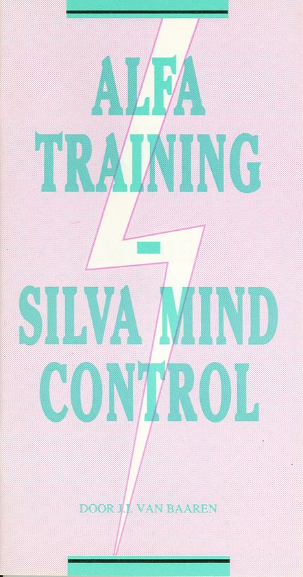 Alfa Training Silva Mind Control