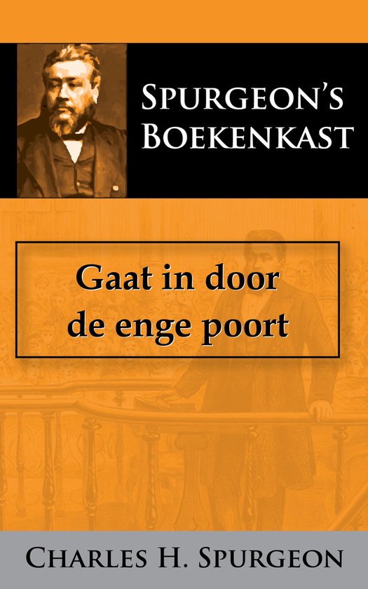 Gaat in door de enge poort