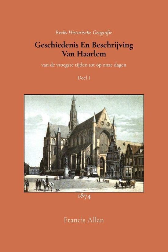 Geschiedenis en beschrijving van Haarlem 1