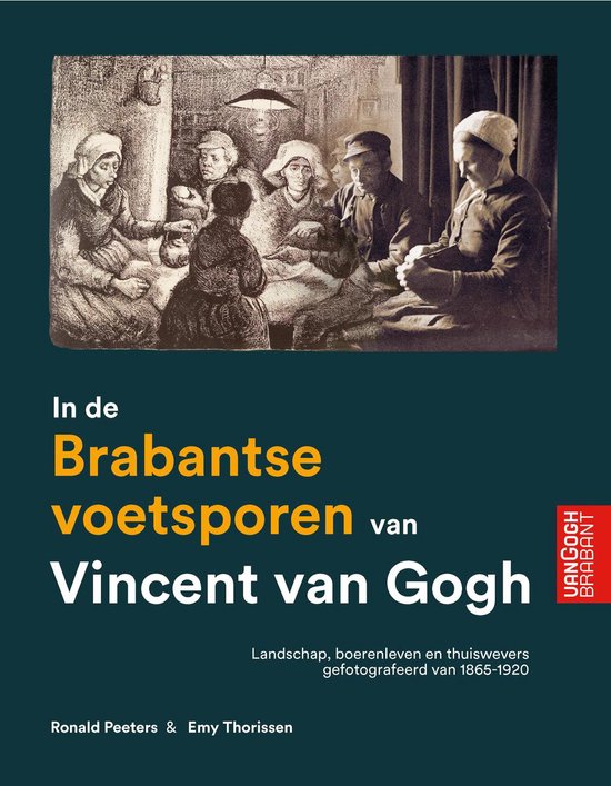 In de Brabantse voetsporen van Vincent van Gogh