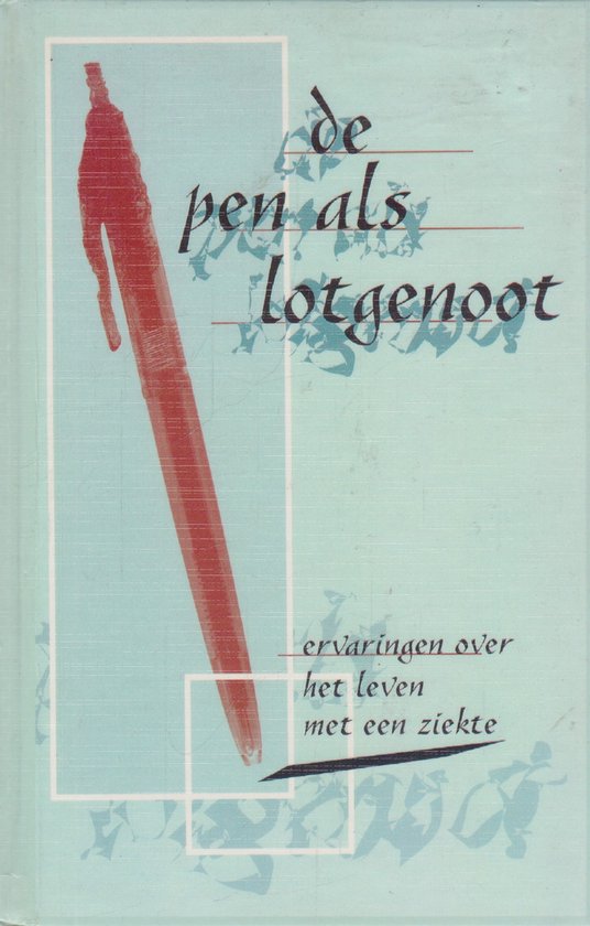 De Pen Als Lotgenoot