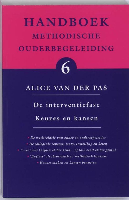 Handboek methodische ouderbegeleiding 6 -  De interventiefase Keuzes en kansen