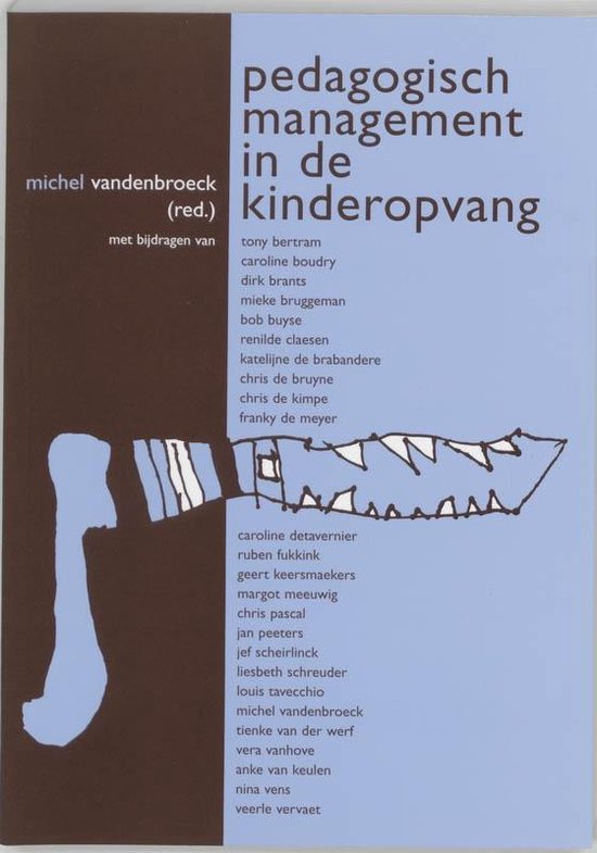 Pedagogisch Management in de kinderopvang