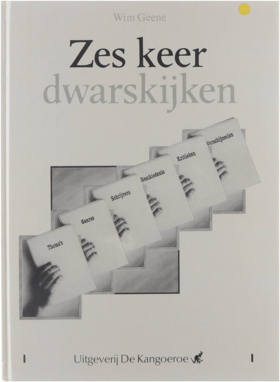 Zes keer dwarskijken