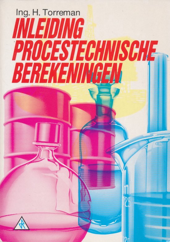 Inleiding procestechnische berekeningen