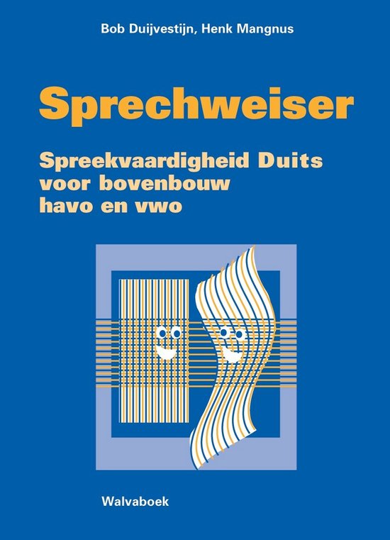 Sprechweiser Spreekvaardigheid Duits voor bovenbouw havo/vwo