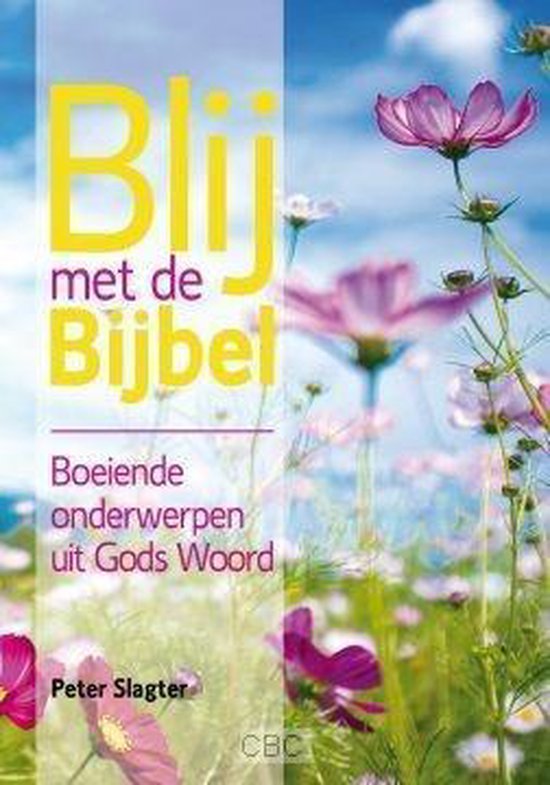 Blij met de Bijbel