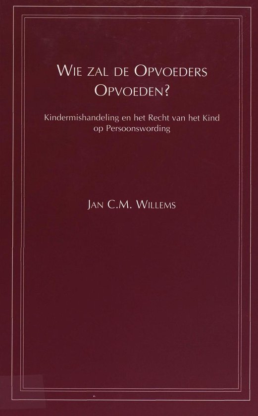 Wie zal de opvoeders opvoeden?