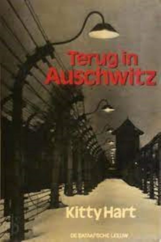 Terug in Auschwitz