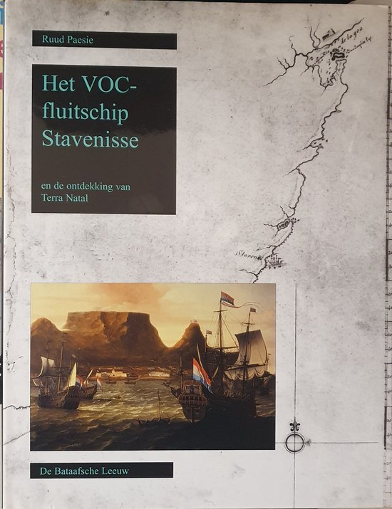 Het Voc-Fluitschip Stavenisse En De Ontdekking Van Terra Natal