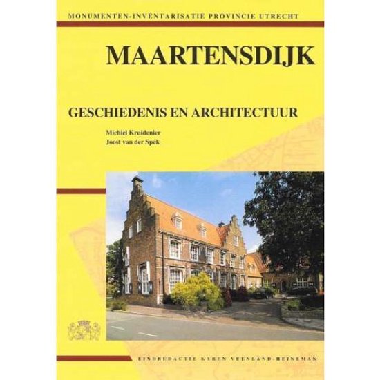 Maartensdijk geschiedenis en architectuur