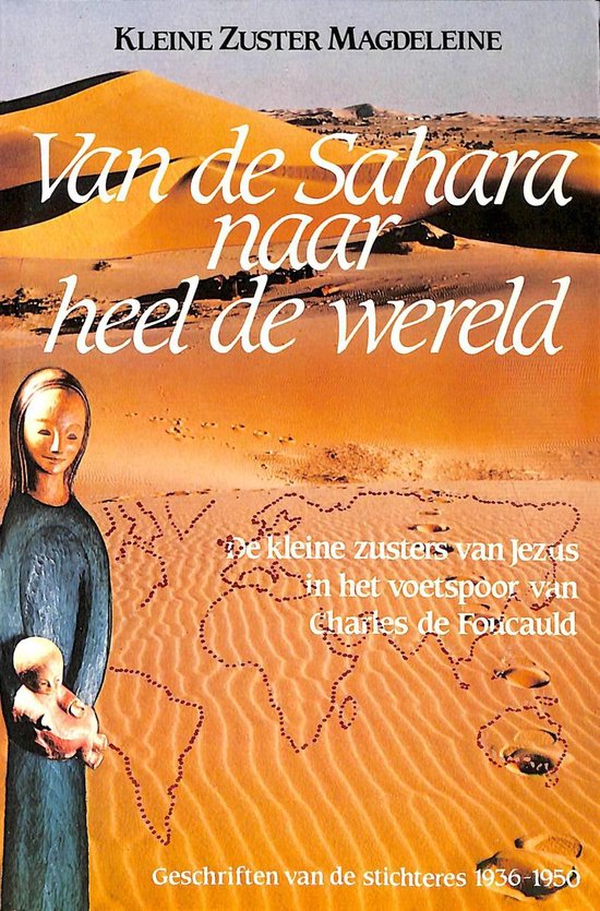 Van de sahara naar heel de wereld