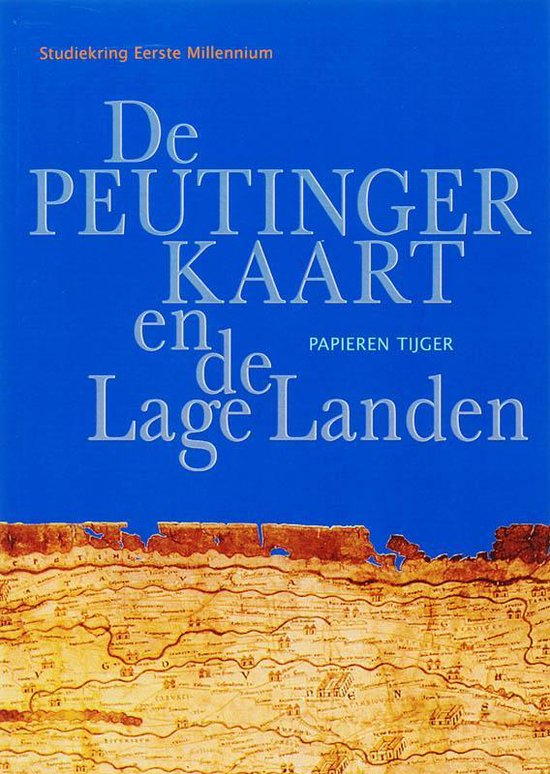 De Peutinger-Kaart En De Lage Landen