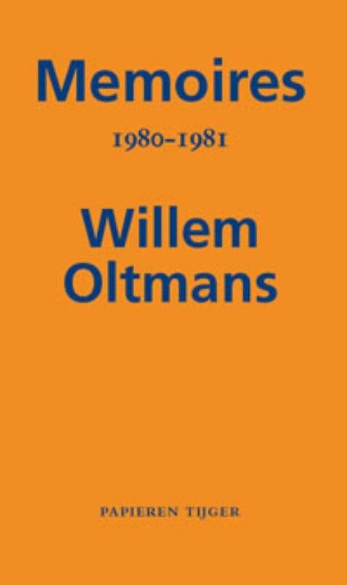 Memoires Willem Oltmans 30 - Memoires 1980-1981