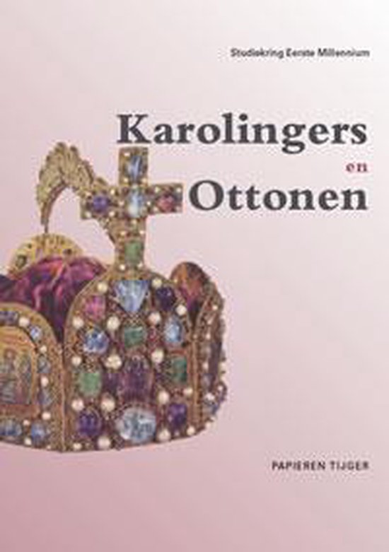 Vergeten Verleden van de Lage Landen 5 - Karolingers en ottonen