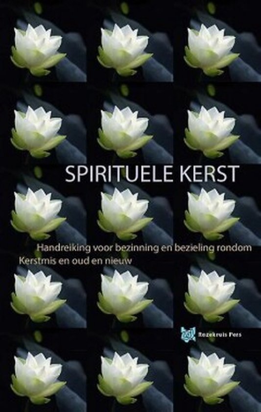 Spirituele teksten bibliotheek 1 - Spirituele Kerst