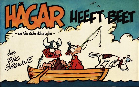 Hagar de Verschrikkelijke heeft beet