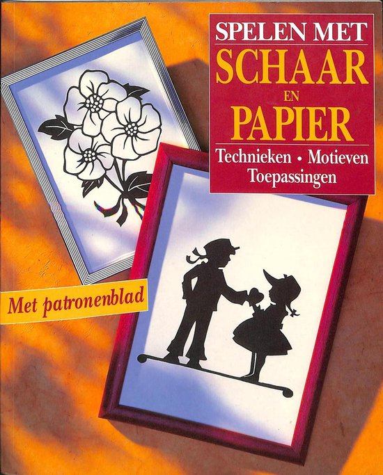 Spelen met schaar en papier. Technieken, motieven, toepassingen. + patronenblad.