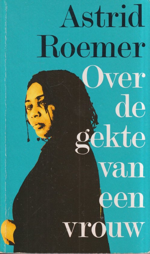 Over de gekte van een vrouw