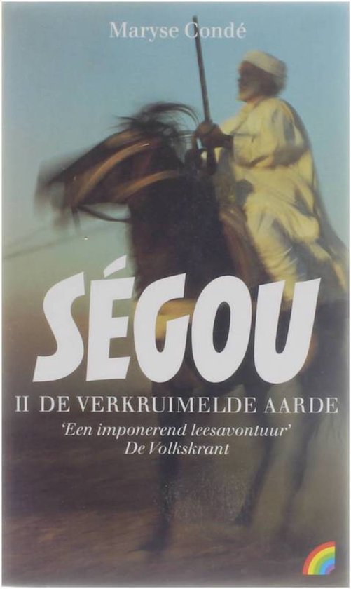 Ségou II De verkruimelde aarde